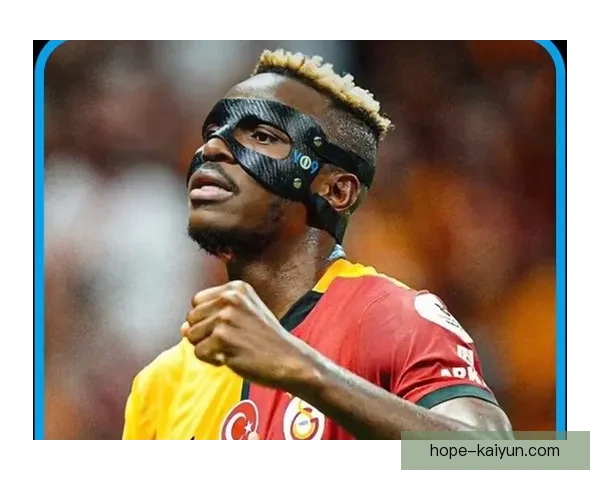 奥斯梅恩表现逐渐稳健，成为本赛季值得关注的非洲巨星